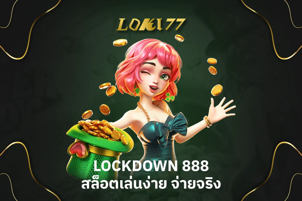 lockdown 888